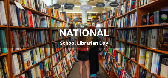 National School Librarian Day [राष्ट्रीय स्कूल लाइब्रेरियन दिवस]